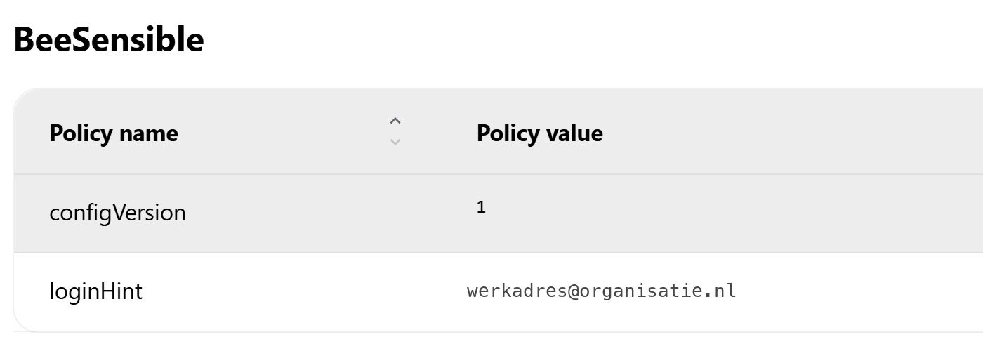 The BeeSensible section on chrome://policy with the rows configVersion, value 1, and loginHint, with the work address as its value